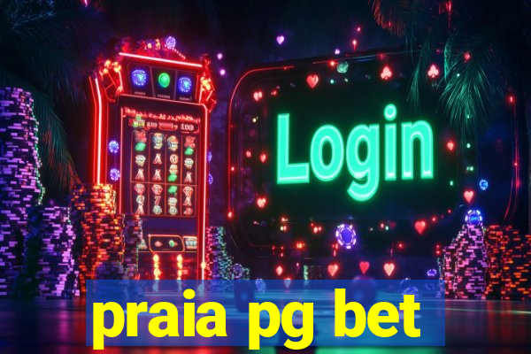 praia pg bet